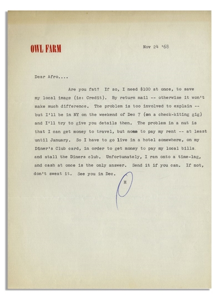 Hunter S. Thompson Letter From 1968 -- ...I can get money to travel, but none to pay my rent...So I have to go live in a hotel somewhere...